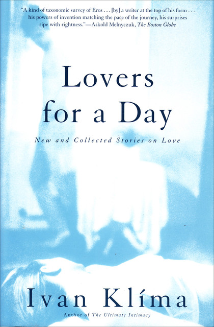 Lovers for a Day, Ivan Klíma