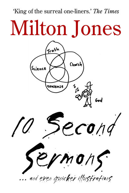 10 Second Sermons, Milton Jones