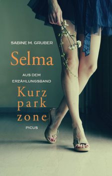 Selma, Sabine Gruber