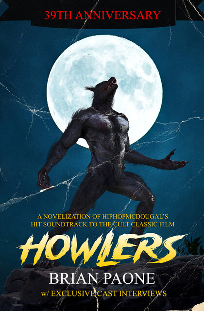 Howlers, Brian Paone, Harry Carpenter