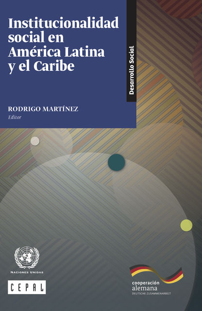 Institucionalidad social en América Latina y el Caribe, Economic Commission for Latin America, the Caribbean