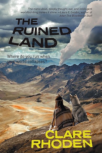 The Ruined Land, Clare Rhoden