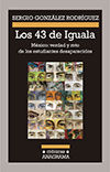 Los 43 de Iguala, Sergio González Rodríguez