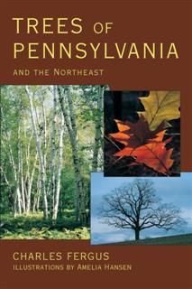 Trees of Pennsylvania, Charles Fergus