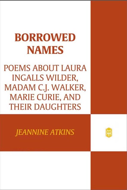 Borrowed Names, Jeannine Atkins