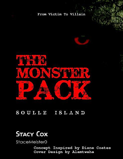 The Monster Pack Soulle Island, Stacy Cox
