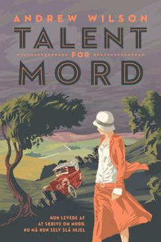 Talent for mord, Andrew Wilson