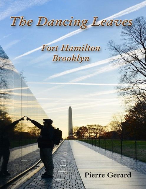 The Dancing Leaves: Fort Hamilton, Brooklyn, Pierre Gerard