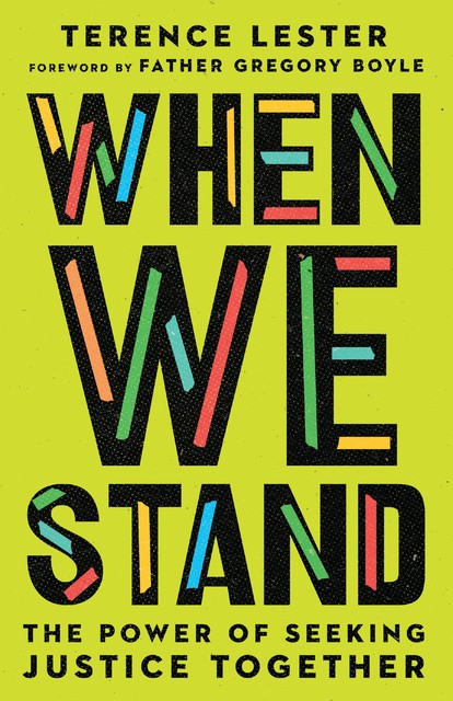 When We Stand, Terence Lester