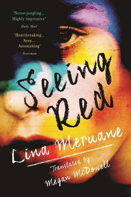 Seeing Red, Meruane Lina