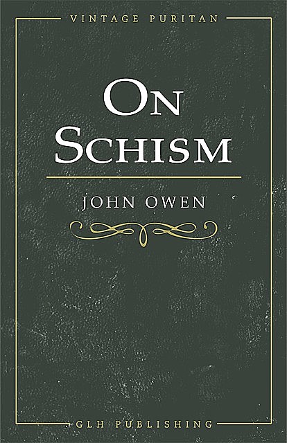 On Schism, John Owen