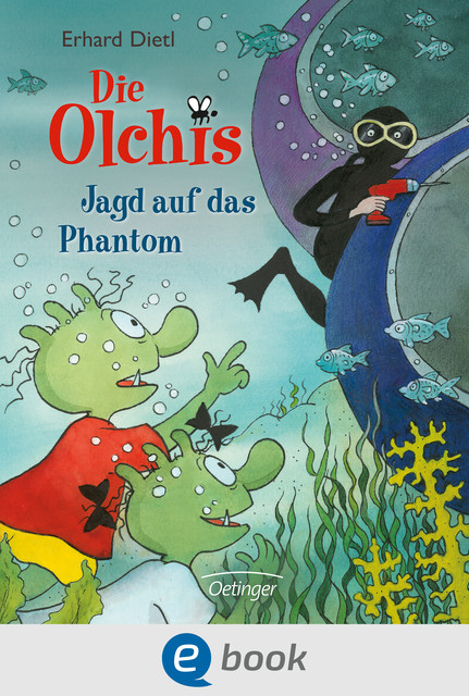 Die Olchis. Jagd auf das Phantom, Erhard Dietl