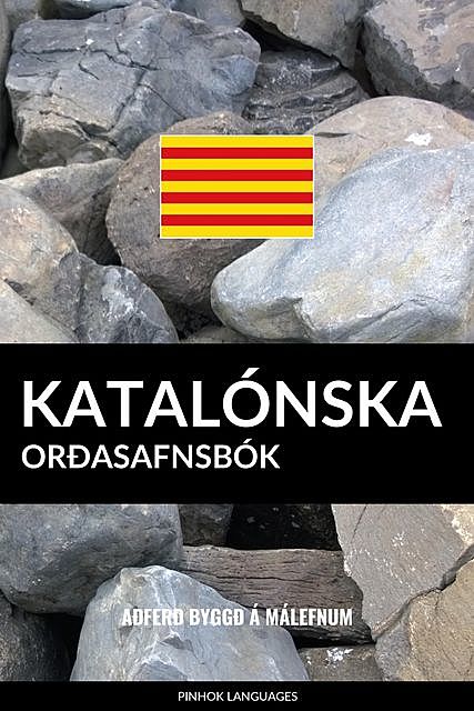 Katalónska Orðasafnsbók, Pinhok Languages