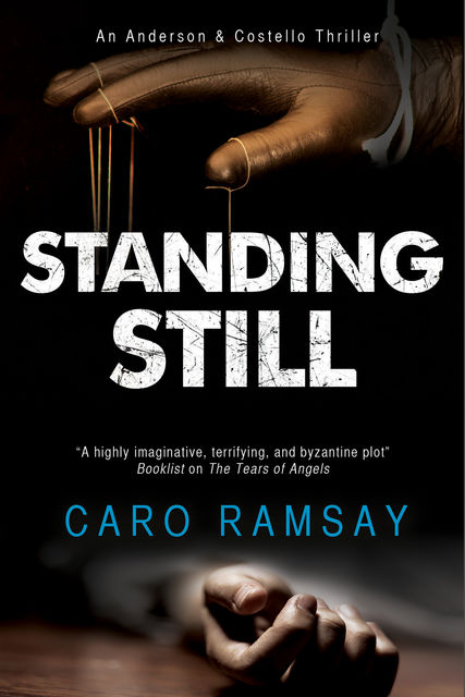 Standing Still, Caro Ramsay