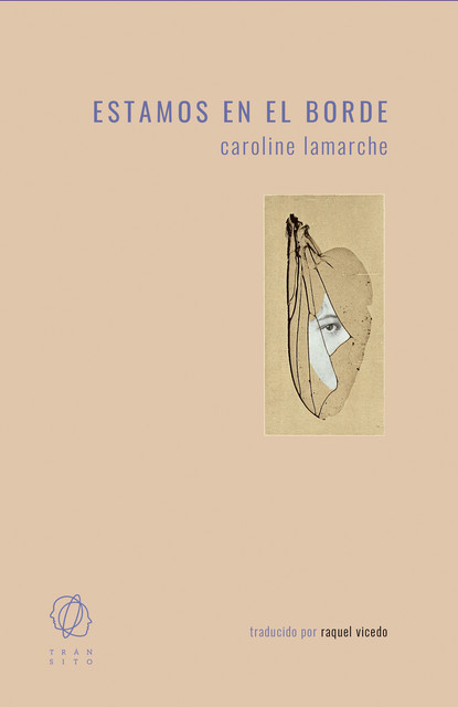 Estamos en el borde, Caroline Lamarche