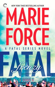 Fatal Frenzy: Book 9 of the Fatal Series, Marie Force