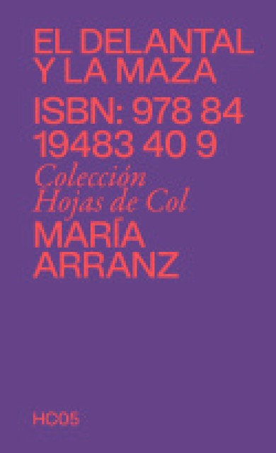 El delantal y la maza, María Arranz