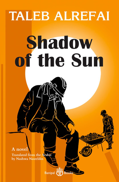 Shadow of the Sun, Taleb Alrefai