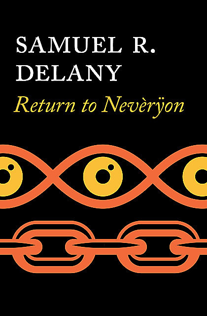 Return to Nevèrÿon, Samuel Delany