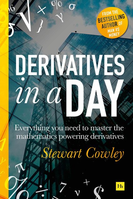 Derivatives in a Day, Stewart Cowley