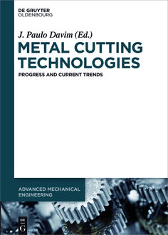 Metal Cutting Technologies, J.Paulo Davim
