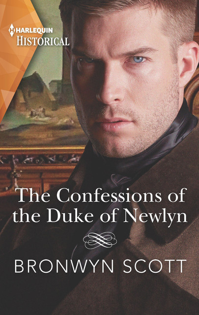 The Confessions of the Duke of Newlyn, Bronwyn Scott
