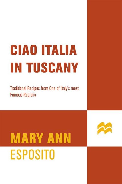 Ciao Italia in Tuscany, Mary Esposito