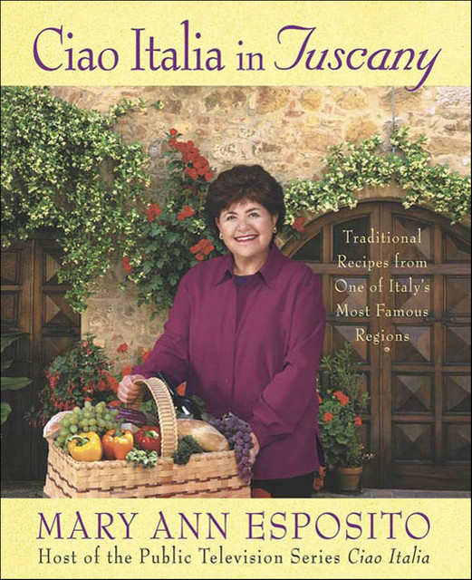 Ciao Italia in Tuscany, Mary Esposito