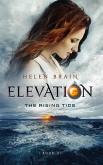Elevation 2: The Rising Tide, Helen Brain