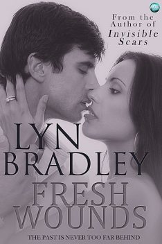 Fresh Wounds, Lyn Bradley