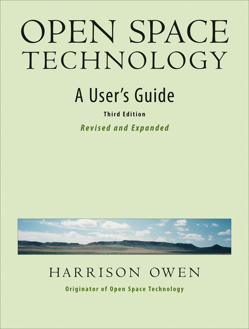 Open Space Technology, Harrison H. Owen