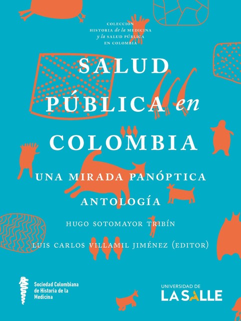 Salud pública en Colombia, Luis Carlos Villamil Jiménez