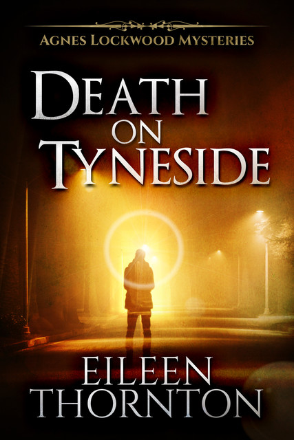 Death on Tyneside, Eileen Thornton
