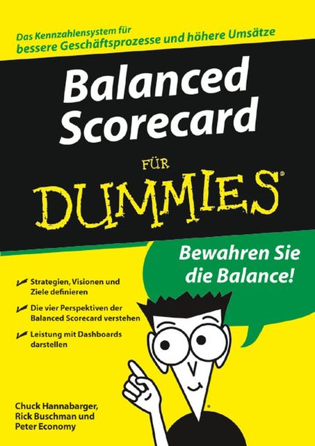 Balanced Scorecard fr Dummies, Peter Economy, Charles Hannabarger, Frederick Buchman