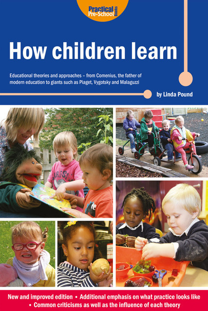How Children Learn (New Edition), Linda Pound
