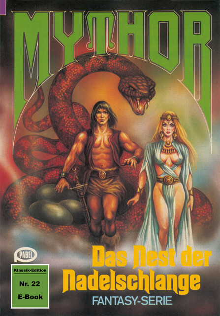 Mythor 22: Das Nest der Nadelschlange, Hubert Haensel