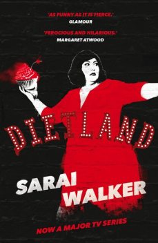 Dietland, Sarai Walker