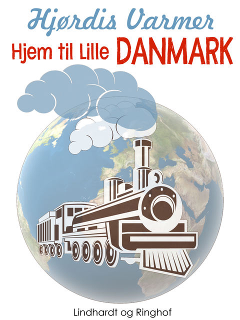 Hjem til Lille Danmark (3. del af serie), Hjørdis Varmer