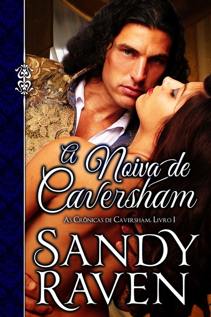A Noiva de Caversham, Sandy Raven