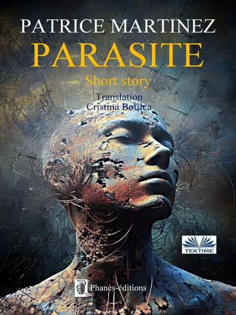Parasite-Short Story, Patrice Martinez
