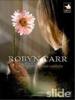 Un Lugar Para Soñar, Robyn Carr