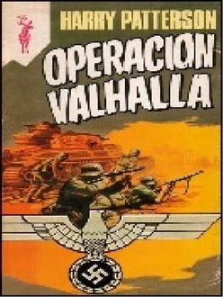 Operación Valhalla, Harry Patterson