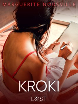 Kroki – erotisk novell, Marguerite Nousville