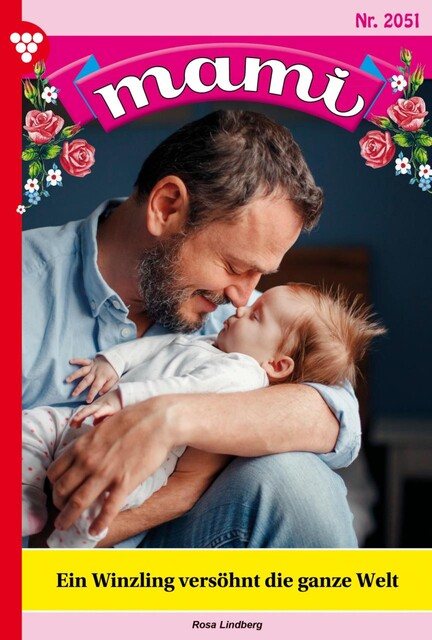 Mami 2040 – Familienroman, Lindberg Rosa