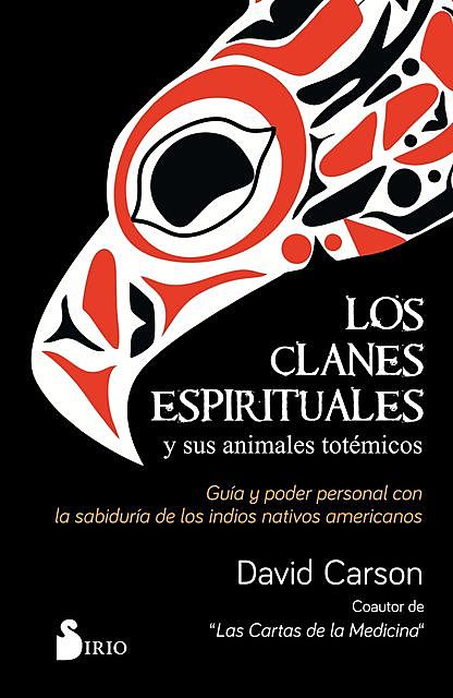 Los clanes espirituales y sus animales totémicos, David Carson
