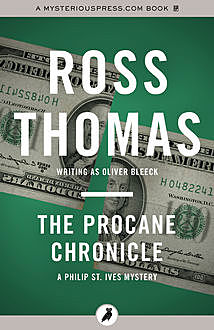 The Procane Chronicle, Ross Thomas