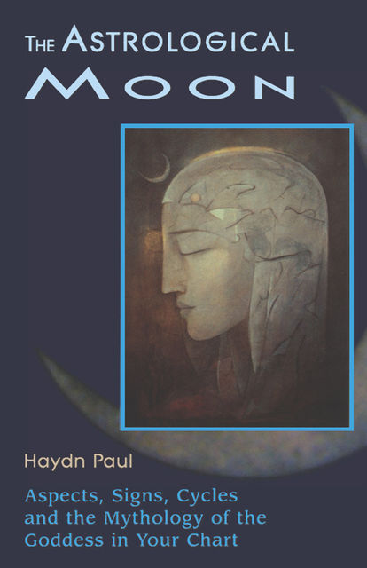 The Astrological Moon, Haydn Paul