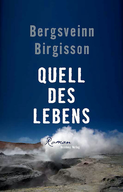 Quell des Lebens, Bergsveinn Birgisson