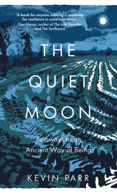 The Quiet Moon, Kevin Parr