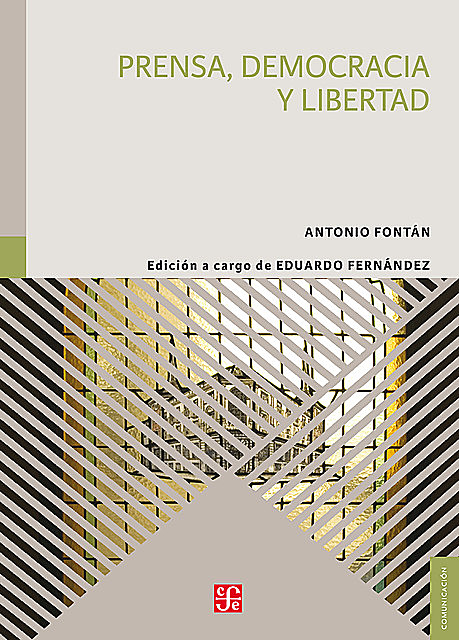 Prensa, democracia y libertad, Antonio Fontán